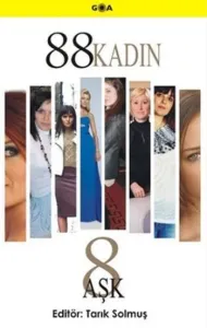 88 Kadın 8 Aşk
