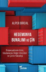 Hegemonya Bunalımı Ve Çin