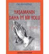 Yaşamanın Daha İyi Bir Yolu