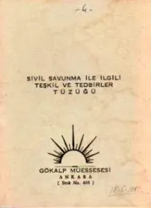 Sivil Savunma ile İlgili Teşkil ve Tedbirler Tüzüğü
