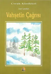Vahşetin Çağrısı
