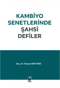 Kambiyo Senetlerinde Şahsi Defiler