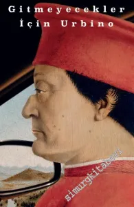 Gitmeyecekler İçin Urbino -         2020