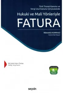 Hukuki ve Mali Yönleriyle Fatura
