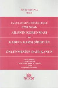 Ailenin Korunması ve Kadına Karşı Şiddetin Önlenmesine Dair Kanun