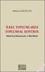 İlkel Toplumlarda Toplumsal Kontrol