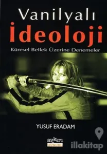 Vanilyalı İdeoloji
