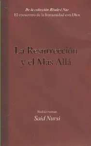 La Resurreccion Y El Mas Alla