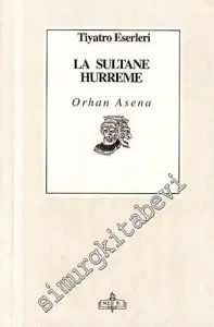 La Sultane Hurreme -