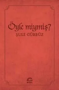 Öyle Miymiş?