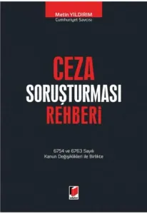 Ceza Soruşturması Rehberi