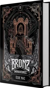 Bronz 3: İmparatoriçe