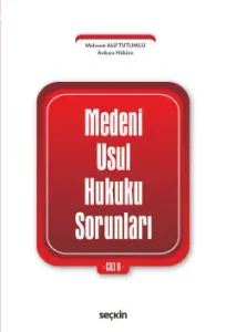 Medenî Usul Hukuku Sorunları Cilt : 6