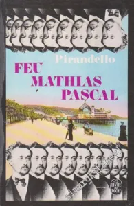 Feu Mathias Pascal -