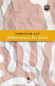 Atlı Karıncanın Kır Gezisi