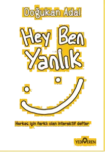 Hey Ben Yanlık