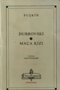 Dubrovski / Maça Kızı