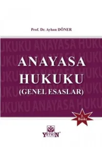 Anayasa Hukuku Genel Esaslar