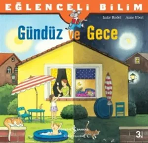 Gündüz ve Gece; Eğlenceli Bilim
