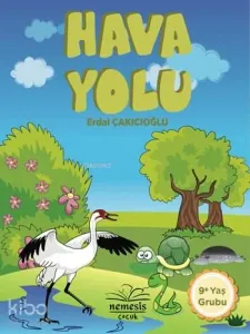 Hava Yolu; 9+ Yaş