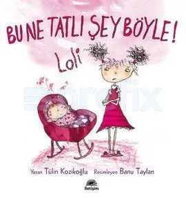 Bu Ne Tatlı Şey Böyle ! (Lili ve Yedi Çocuğu)