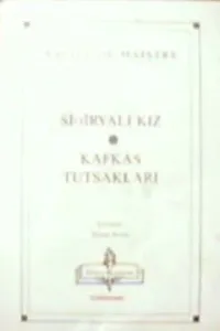 Sibiryalı Kız - Kafkas Tutsakları