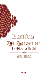İslam'da Zor Zamanlar