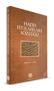 Hadis Istılahları Sözlüğü