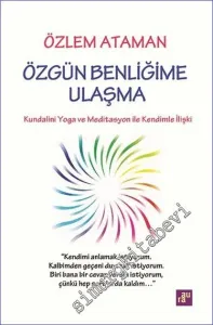 Özgün Benliğime Ulaşma -         2023