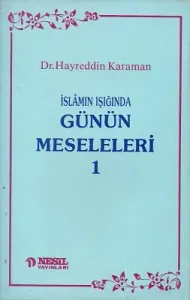 İslamın Işığında Günün Meseleleri 1
