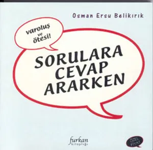 Sorulara Cevap Ararken