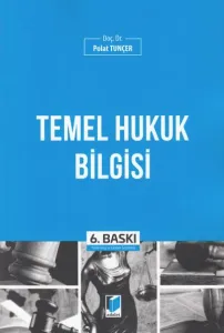 Temel Hukuk Bilgisi