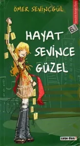 Hayat Sevince Güzel