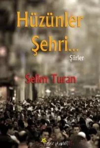 Hüzünler Şehri Hüzünler Şehri