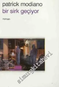 Bir Sirk Geçiyor -        1993