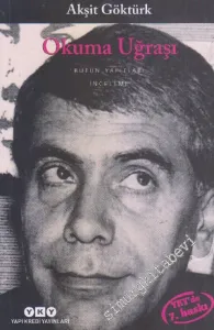 Okuma Uğraşı: Yazın Metninin Kavranışında Okur - Metin - Yazar -         2023