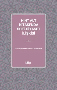 Hint Alt Kıtası'nda Sûfî-Siyaset İlişkisi