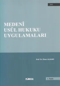 Medeni Usul Hukuku Uygulamaları