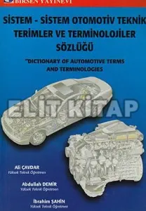 Sistem - Sistem Otomotiv Teknik Terimler ve Terminolojiler Sözlüğü Sistem - Sistem Otomotiv Teknik Terimler ve Terminolojiler Sözlüğü