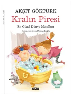 Kralın Piresi; (En Güzel Dünya Masalları )