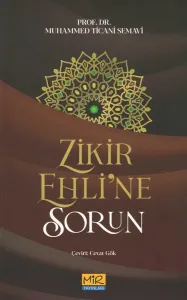 Zikir Ehline Sorun