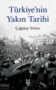 Türkiye'nin Yakın Tarihi