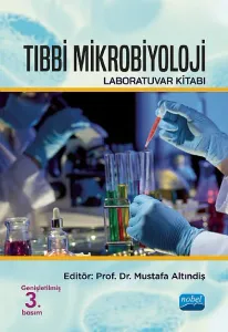 Tıbbi Mikrobiyoloji Laboratuvar Kitabı