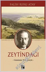 Zeytindağı - Günümüz Türkçesiyle -         2023