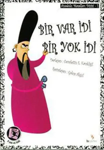 Bir Var İdi Bir Yok İdi