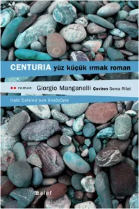Centuria Yüz Küçük Irmak Roman