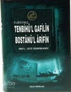 Tenbihul Gafilin Bostanul Arifin (Ciltli)