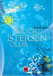 Doğru İstersen Olur!