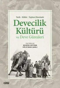 Devecilik Kültürü