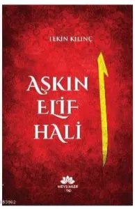 Aşkın Elif Hali